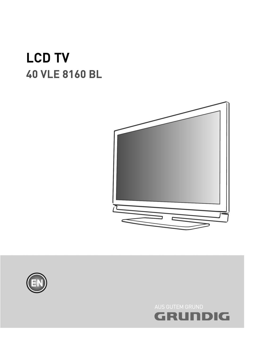 Grundig 40 VLE 8160 BL manual Lcd Tv 
