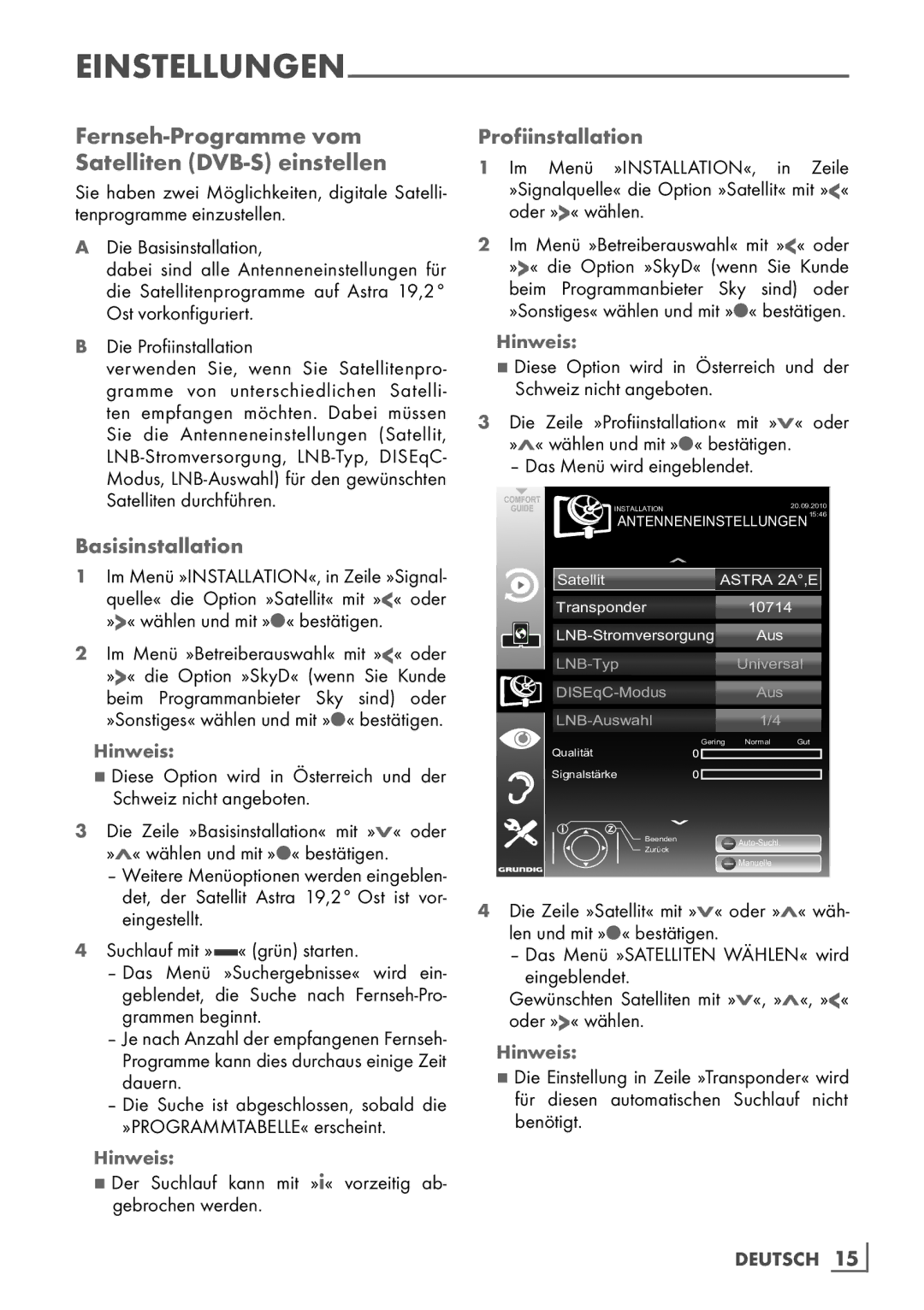 Grundig 40 VLE 8160 SL manual Fernseh-Programme vom ­ Satelliten DVB-S einstellen, Basisinstallation, Profiinstallation 