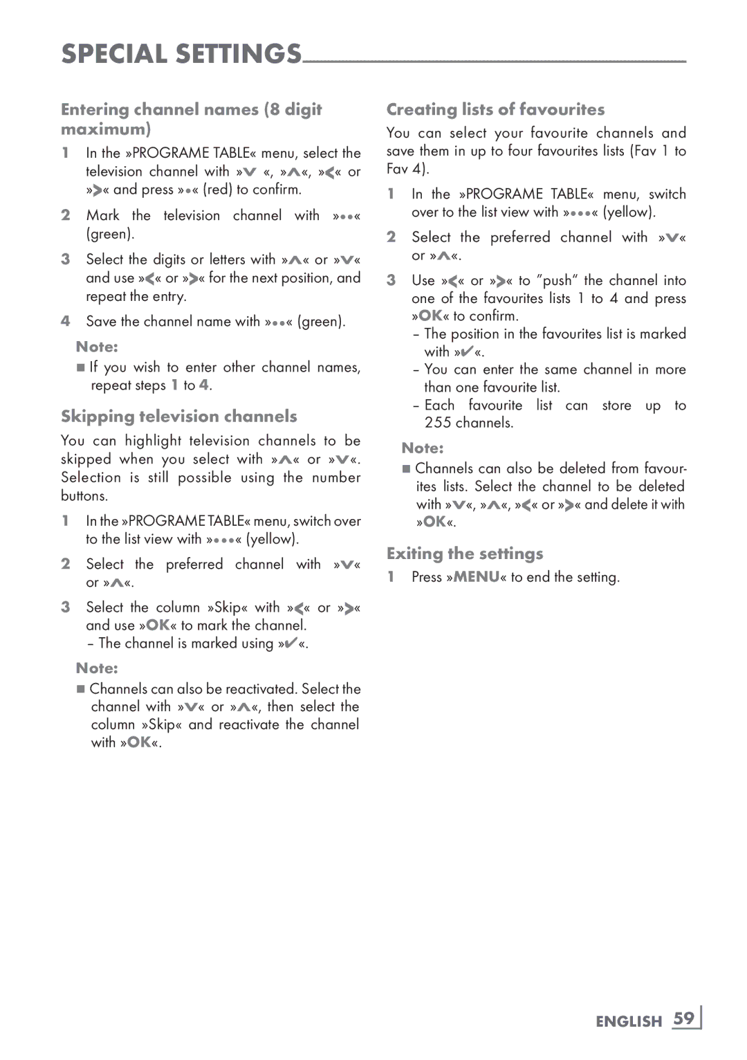 Grundig 37 VLC 9140 S manual Entering channel names 8 digit maximum, Skipping television channels, Exiting the settings 