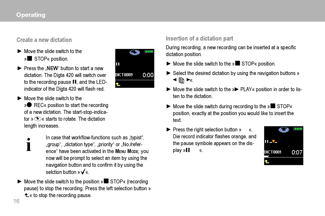 Grundig 420 manual Create a new dictation, Insertion of a dictation part 