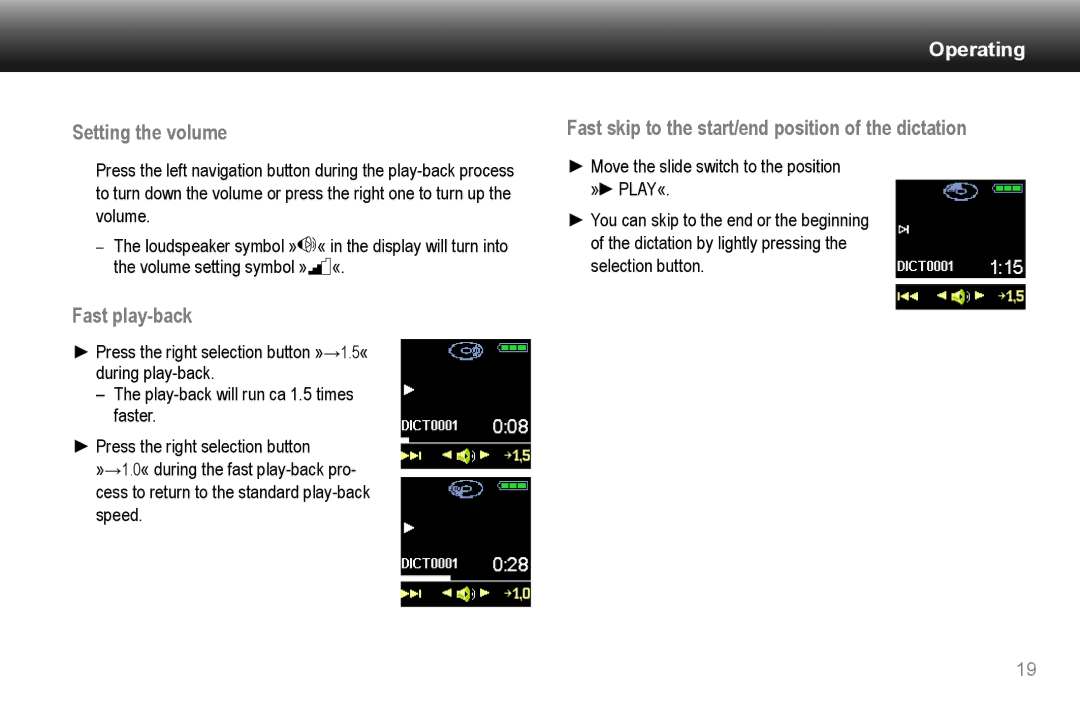 Grundig 420 manual Setting the volume, Fast skip to the start/end position of the dictation, Fast play-back 