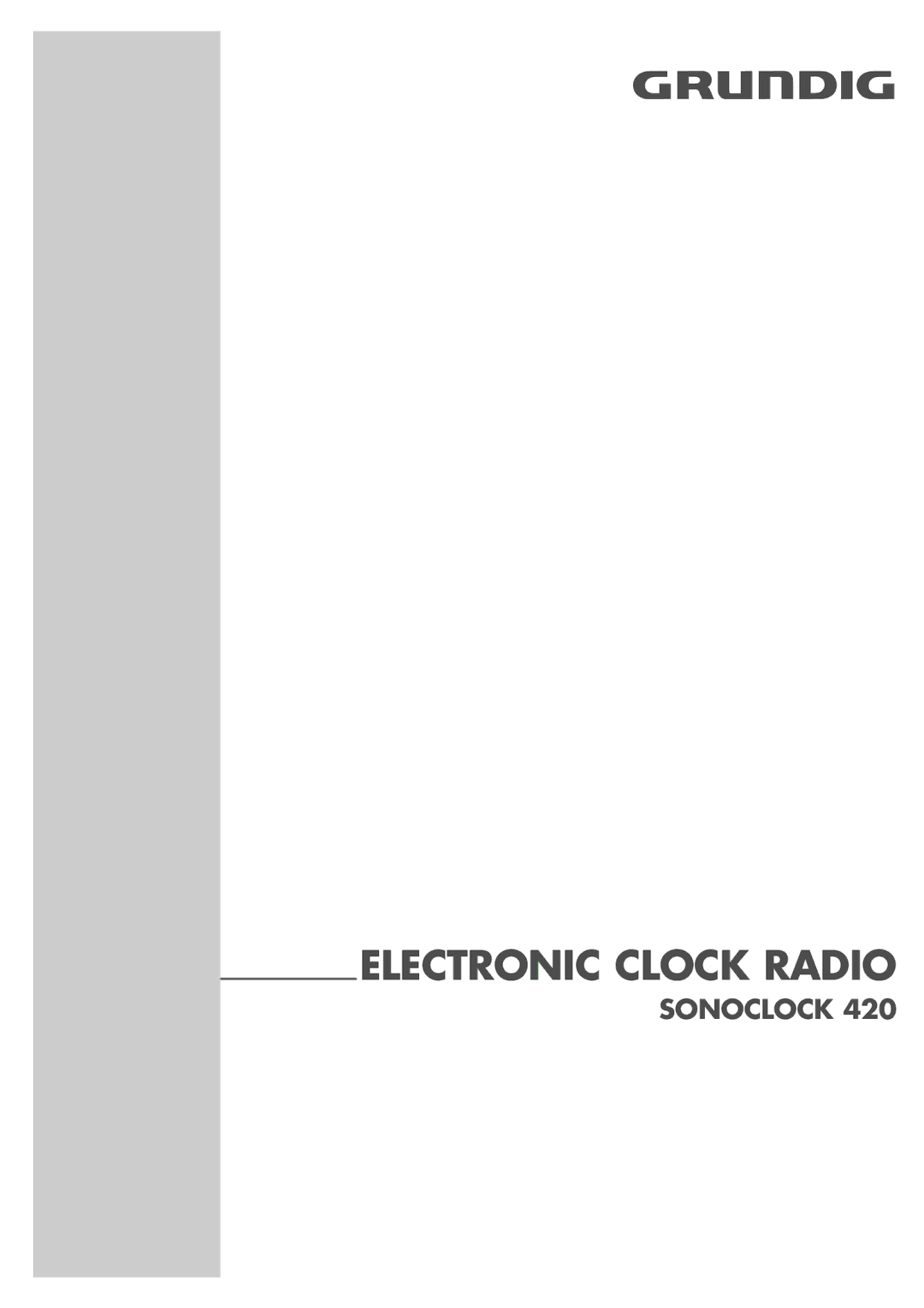 Grundig 420 manual Electronic Clock Radio 