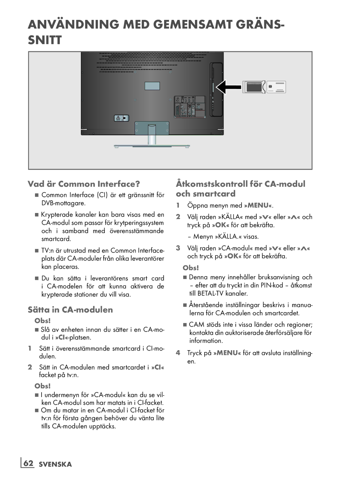 Grundig 46 VLE 7139 BR manual Vad är Common Interface?, Sätta in CA-modulen, Åtkomstskontroll för CA-modul och smartcard 