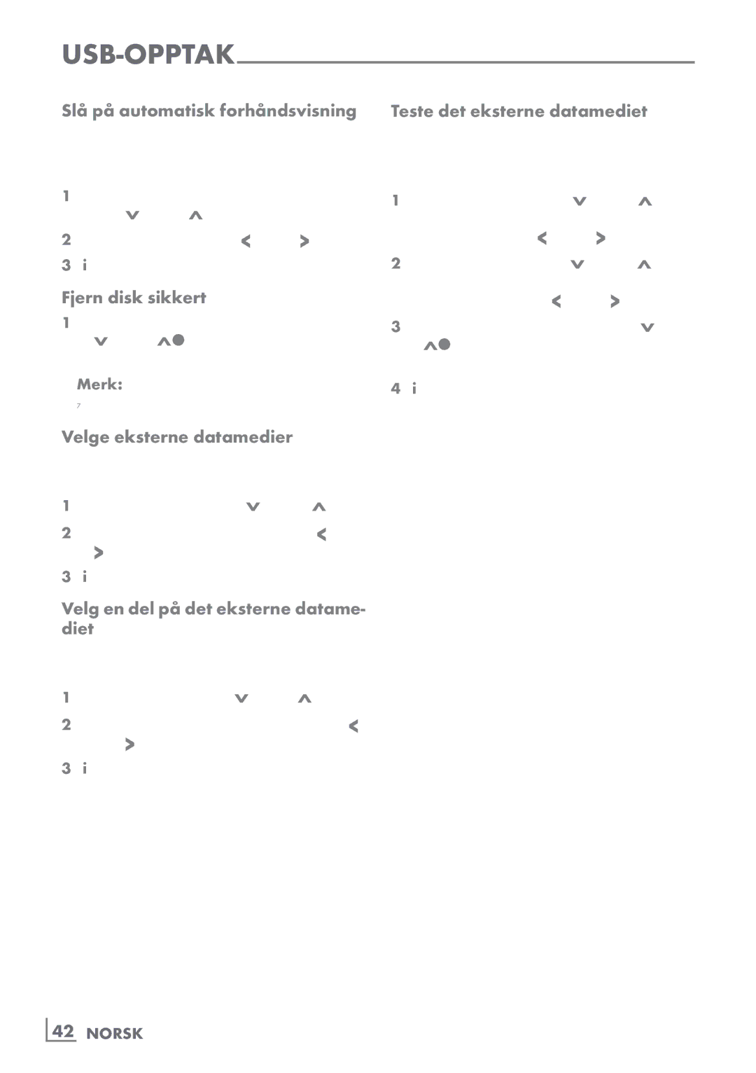 Grundig 46 VLE 8160 BP manual Slå på automatisk forhåndsvisning, Fjern disk sikkert, Teste det eksterne datamediet 