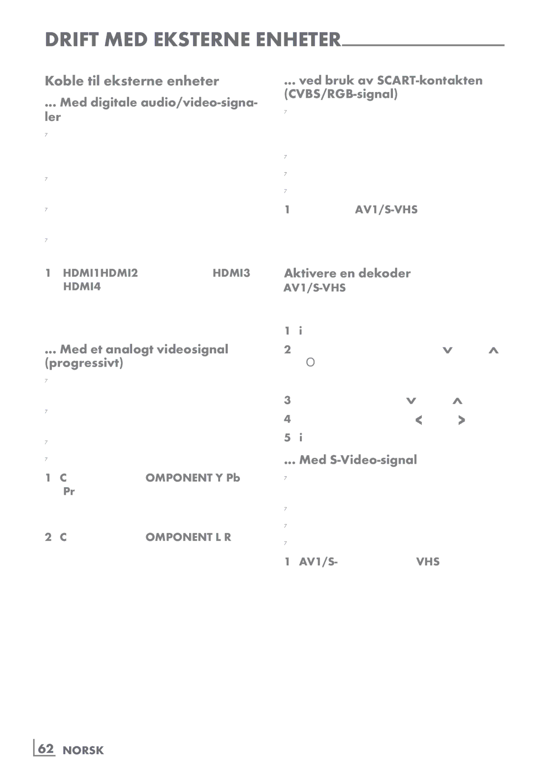 Grundig 46 VLE 8160 BP manual Koble til eksterne enheter 