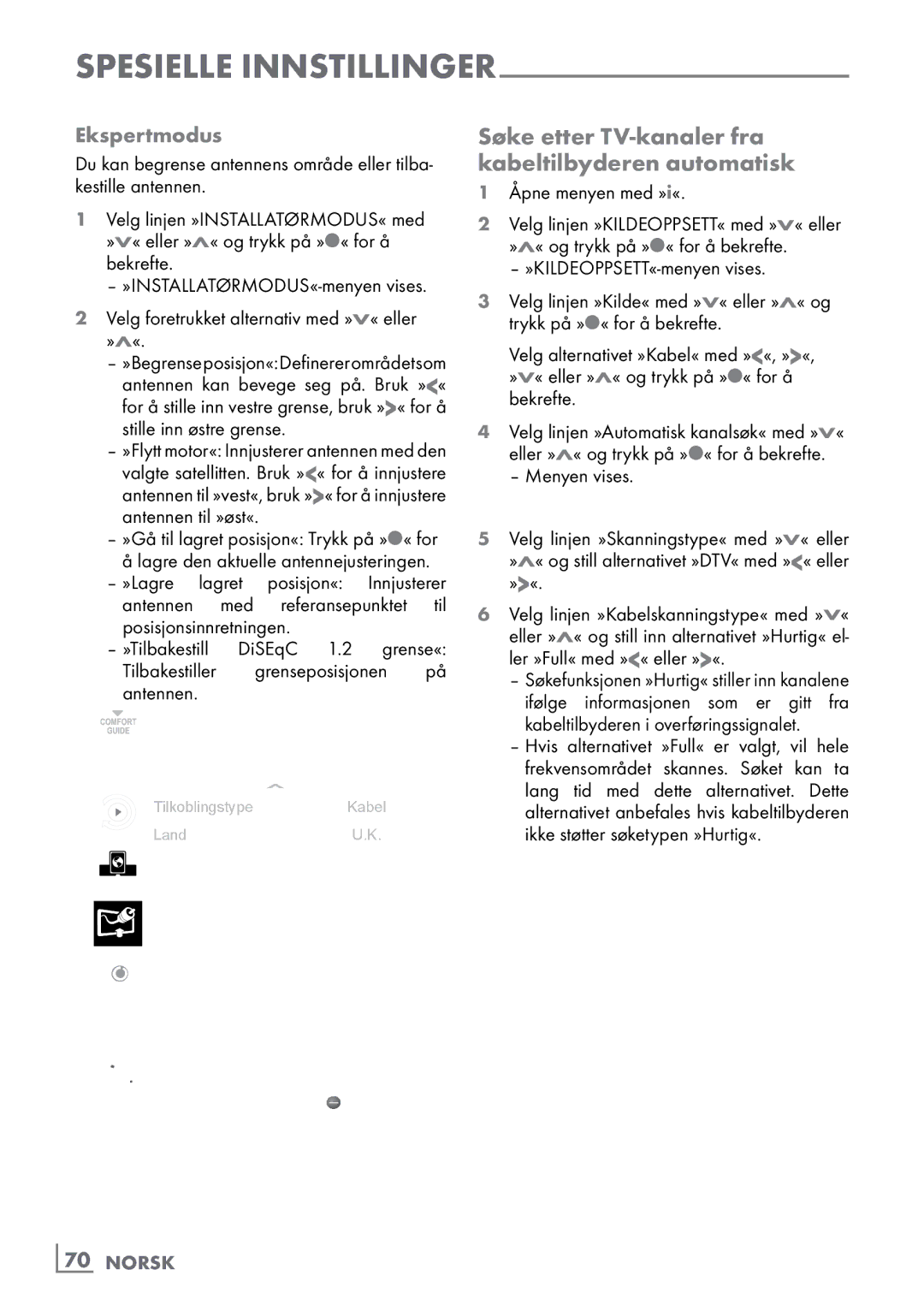 Grundig 46 VLE 8160 BP manual Søke etter TV-kanaler fra kabeltilbyderen automatisk, Spesielle innstillinger Ekspertmodus 