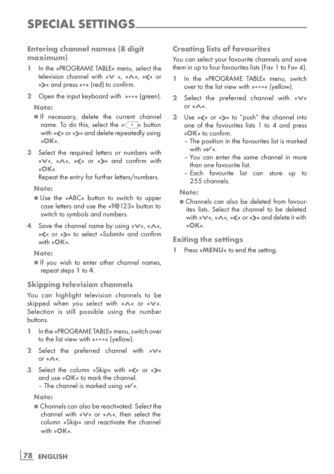 Grundig 46 VLE 8270 BL manual Entering channel names 8 digit maximum, Exiting the settings, Skipping television channels 