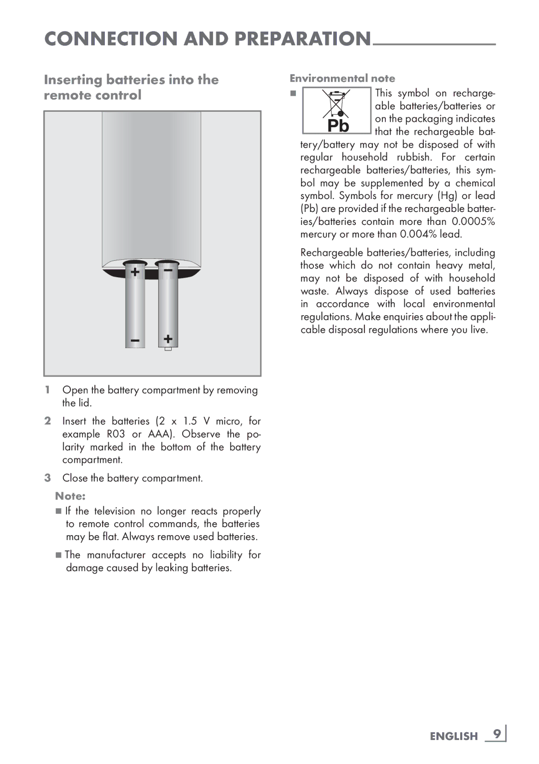 Grundig 46 VLE 8270 BL Inserting batteries into the ­remote control, Open the battery compartment by removing the lid 