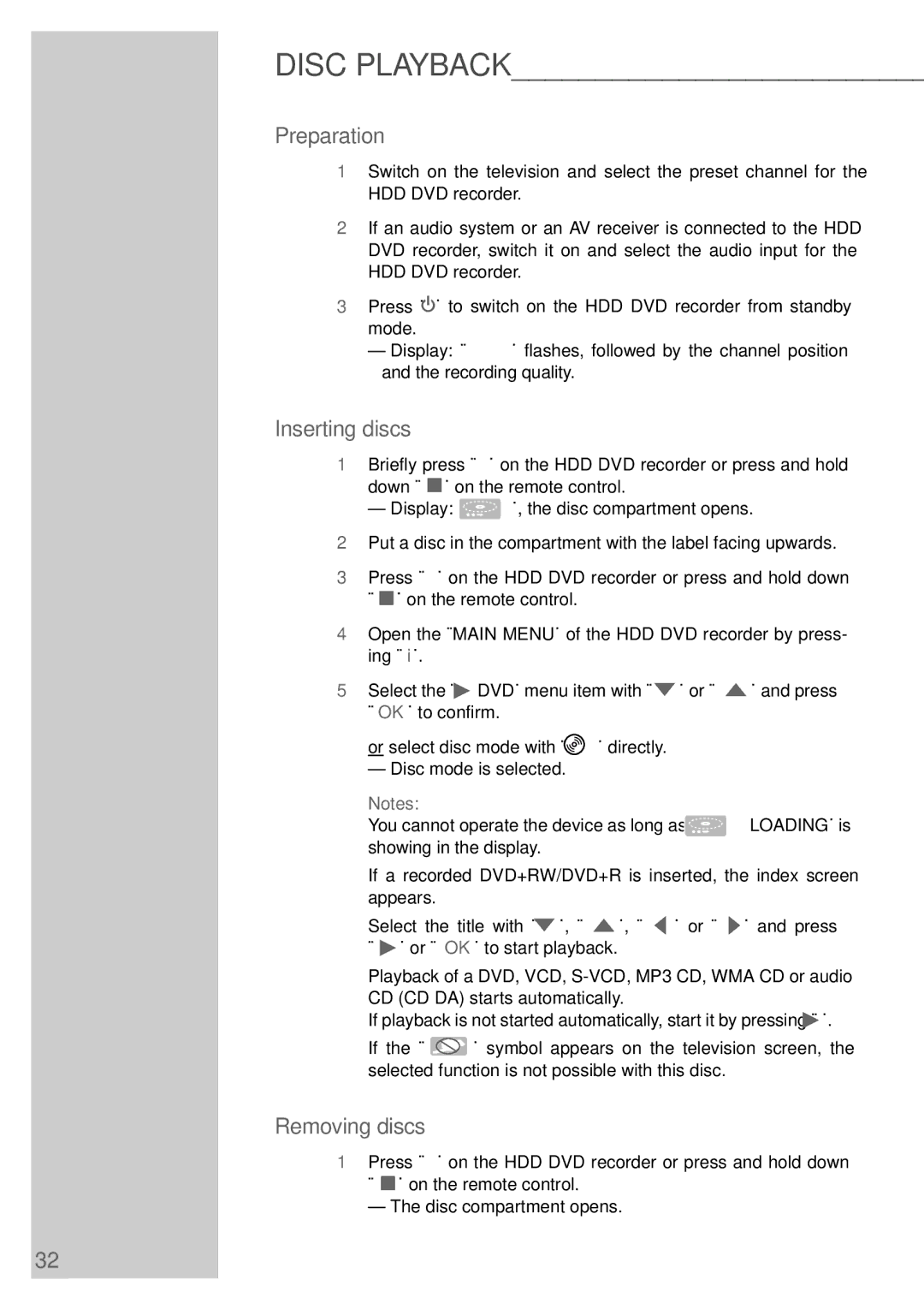 Grundig 5550 HDD manual Preparation, Inserting discs, Removing discs 