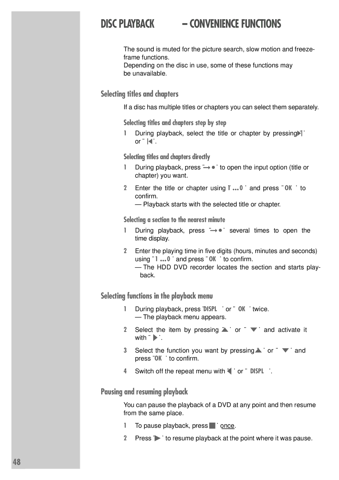 Grundig 5550 HDD Selecting titles and chapters, Selecting functions in the playback menu, Pausing and resuming playback 