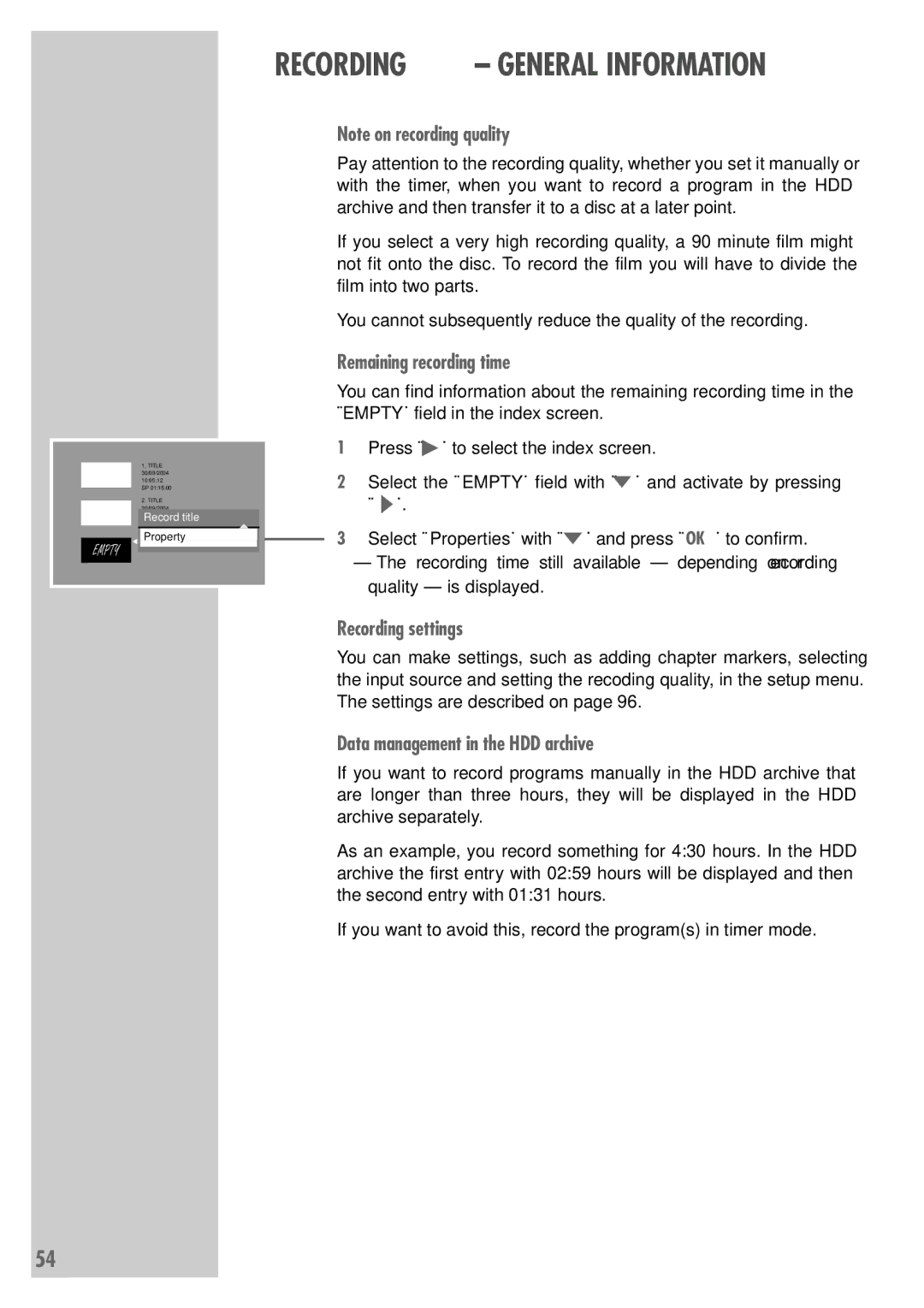 Grundig 5550 HDD manual Remaining recording time, Recording settings, Data management in the HDD archive 