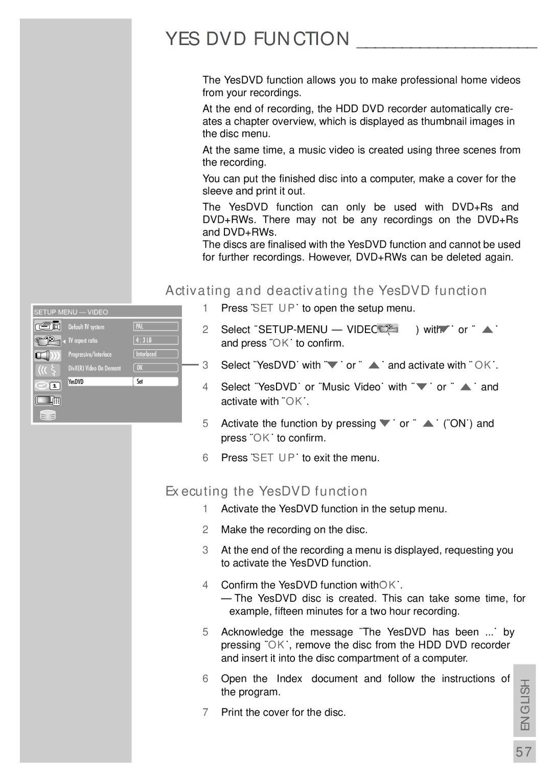 Grundig 5550 HDD manual YES DVD Function, Activating and deactivating the YesDVD function, Executing the YesDVD function 