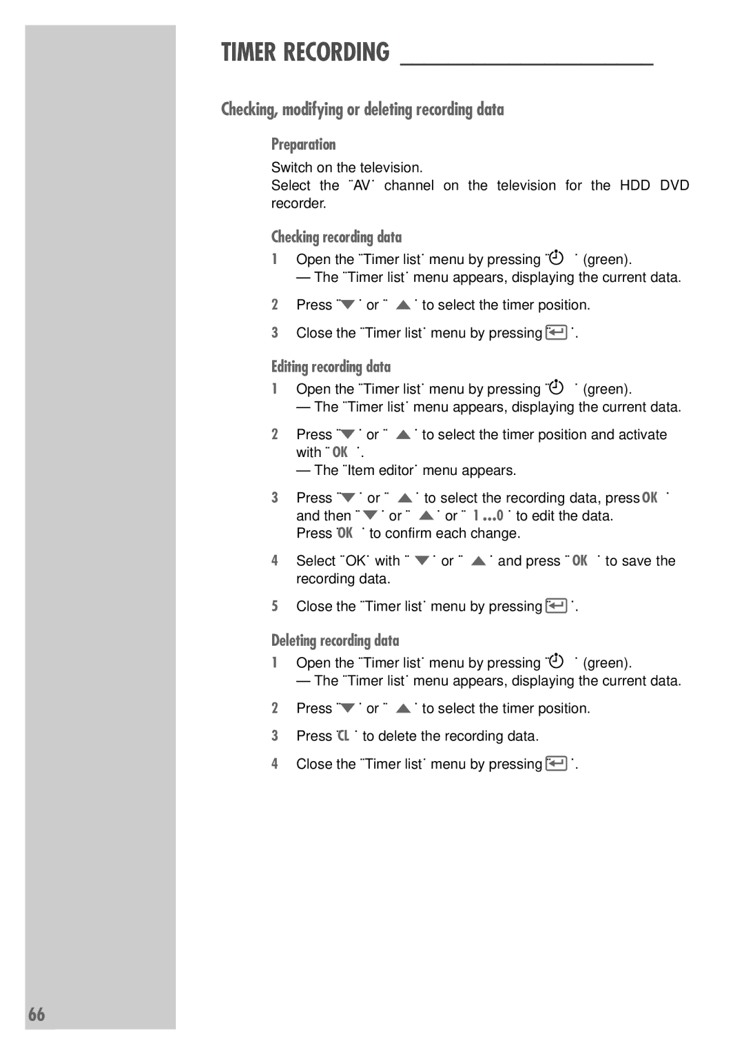 Grundig 5550 HDD manual Checking, modifying or deleting recording data, Checking recording data, Editing recording data 