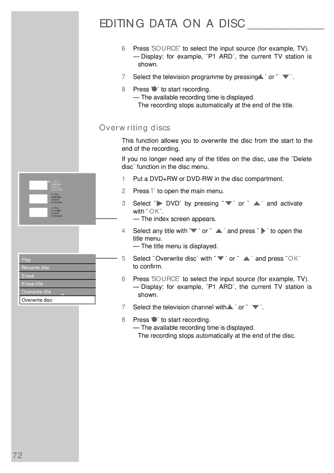 Grundig 5550 HDD manual Overwriting discs 