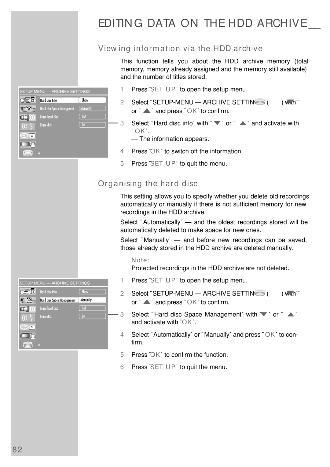 Grundig 5550 HDD manual Viewing information via the HDD archive, Organising the hard disc 