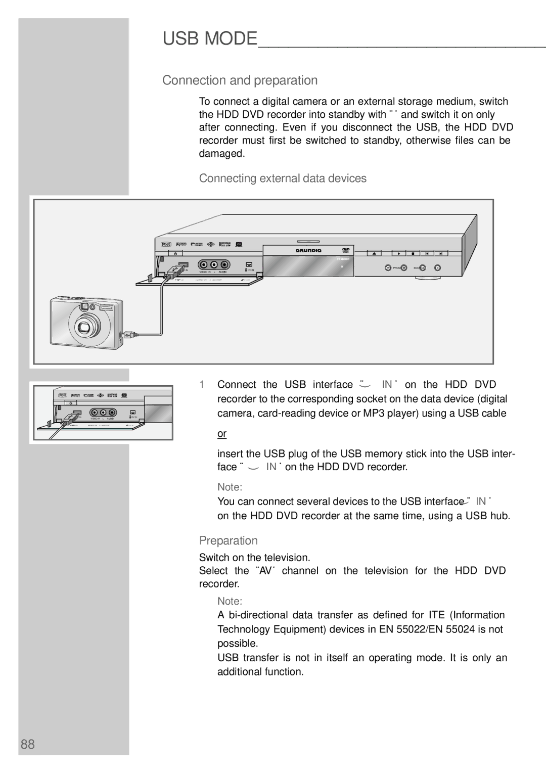 Grundig 5550 HDD manual Connecting external data devices, Connect the USB interface » IN« on the HDD DVD 