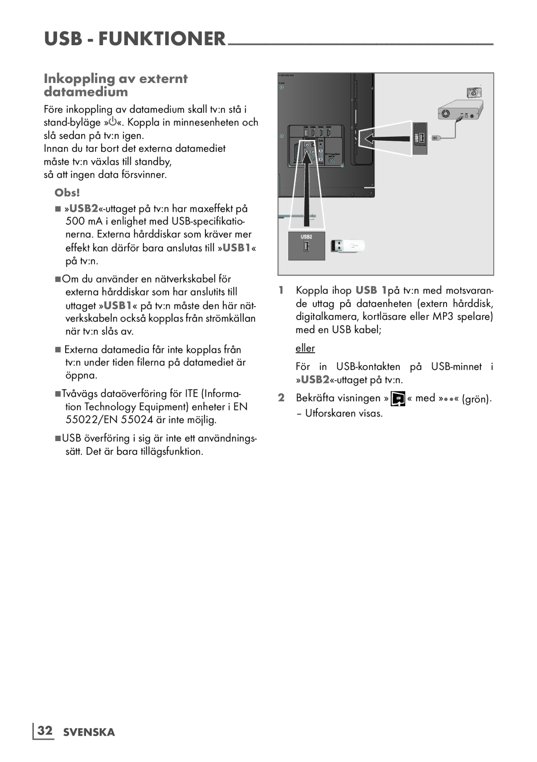 Grundig 6220 BM manual Inkoppling av externt ­ datamedium, Så att ingen data försvinner 