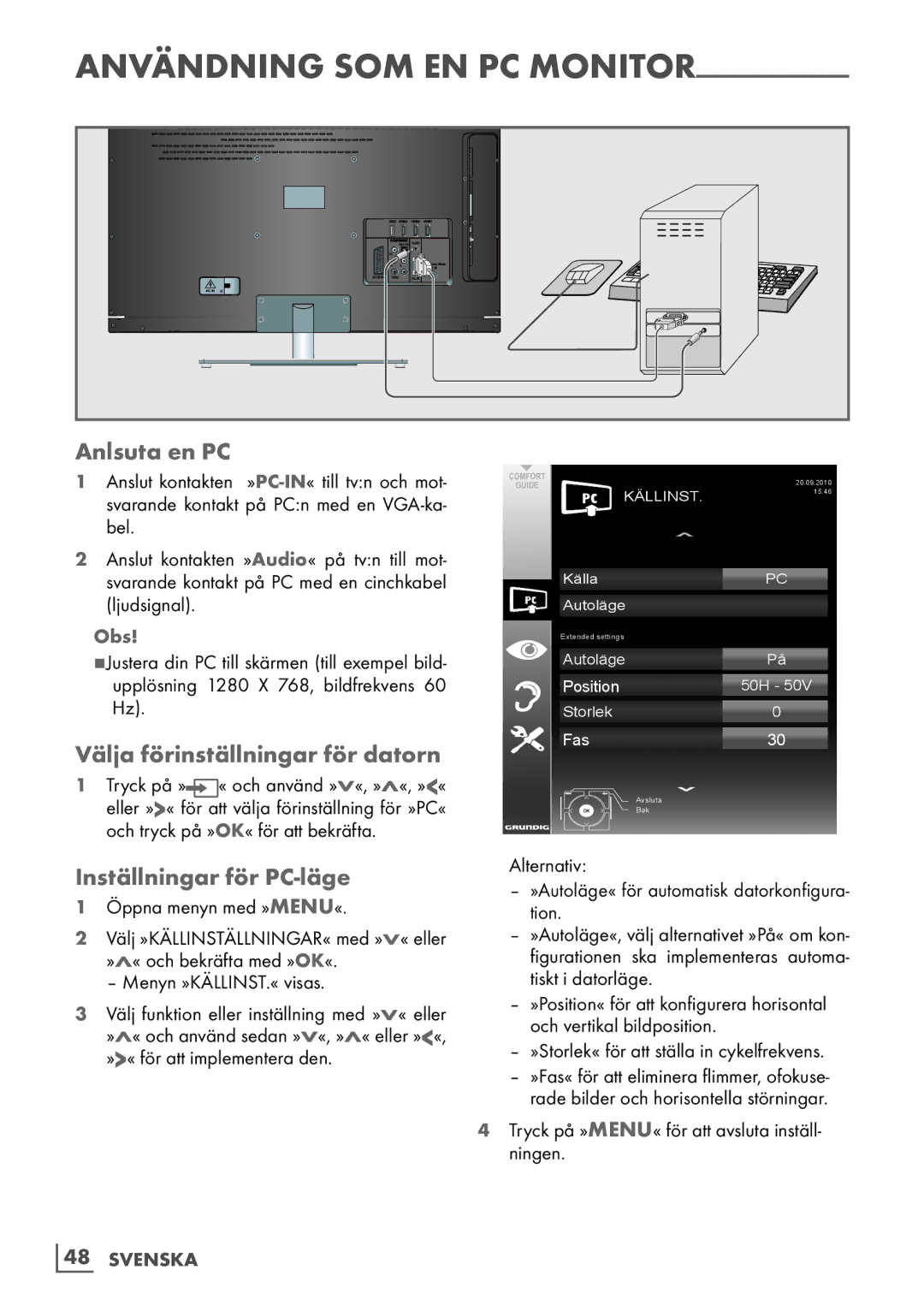 Grundig 6220 BM Anlsuta en PC, Välja förinställningar för datorn, Inställningar för PC-läge, Användning SOM EN PC Monitor 