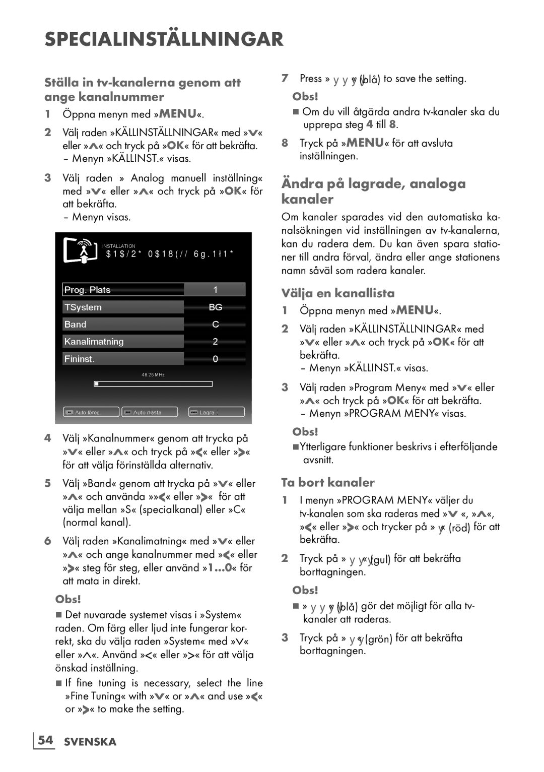 Grundig 6220 BM Ändra på lagrade, analoga kanaler, Ställa in tv-kanalerna genom att ange kanalnummer, Välja en kanallista 