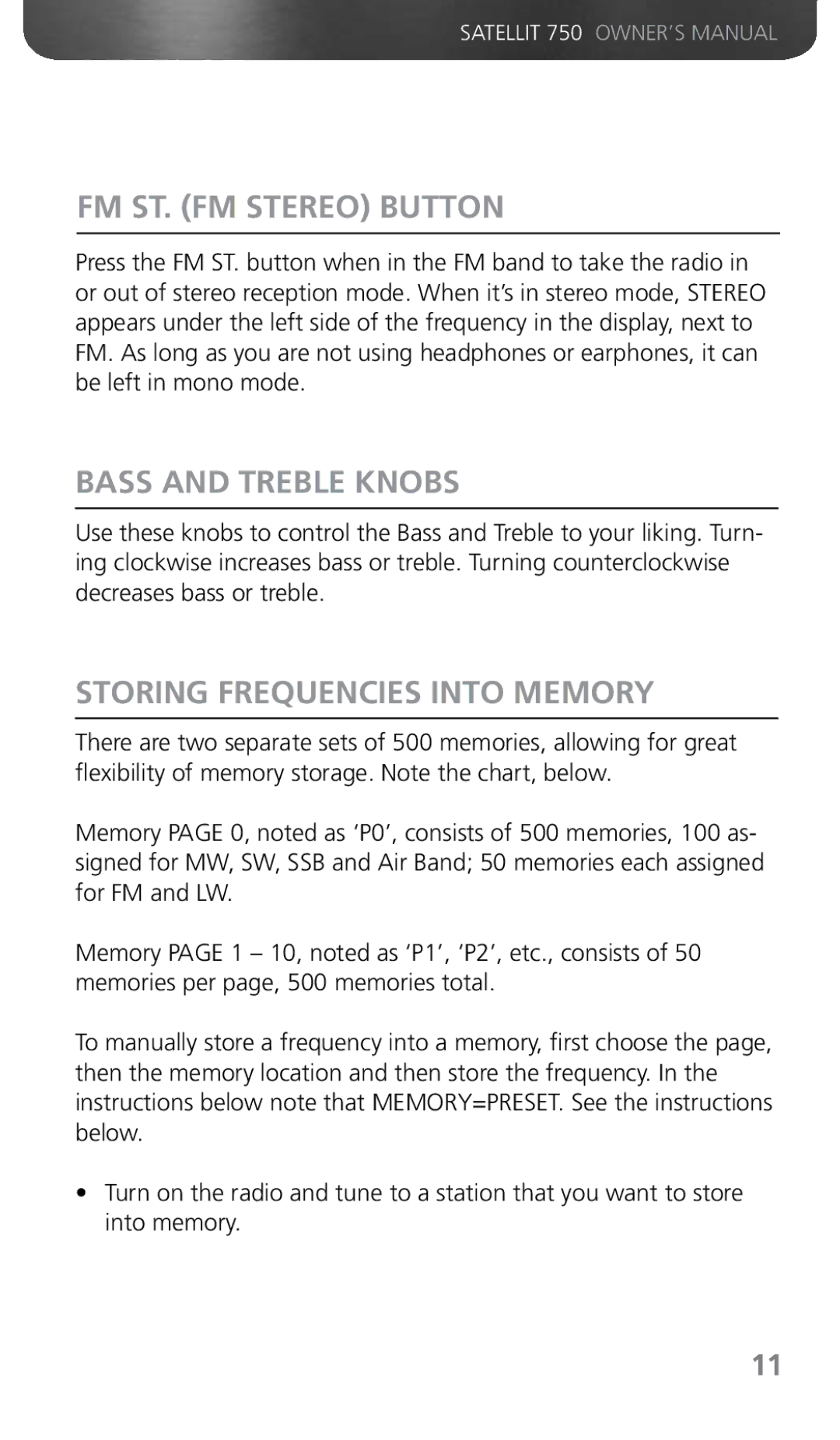 Grundig 750 owner manual FM ST. FM Stereo Button, Bass and Treble Knobs, Storing Frequencies Into Memory 