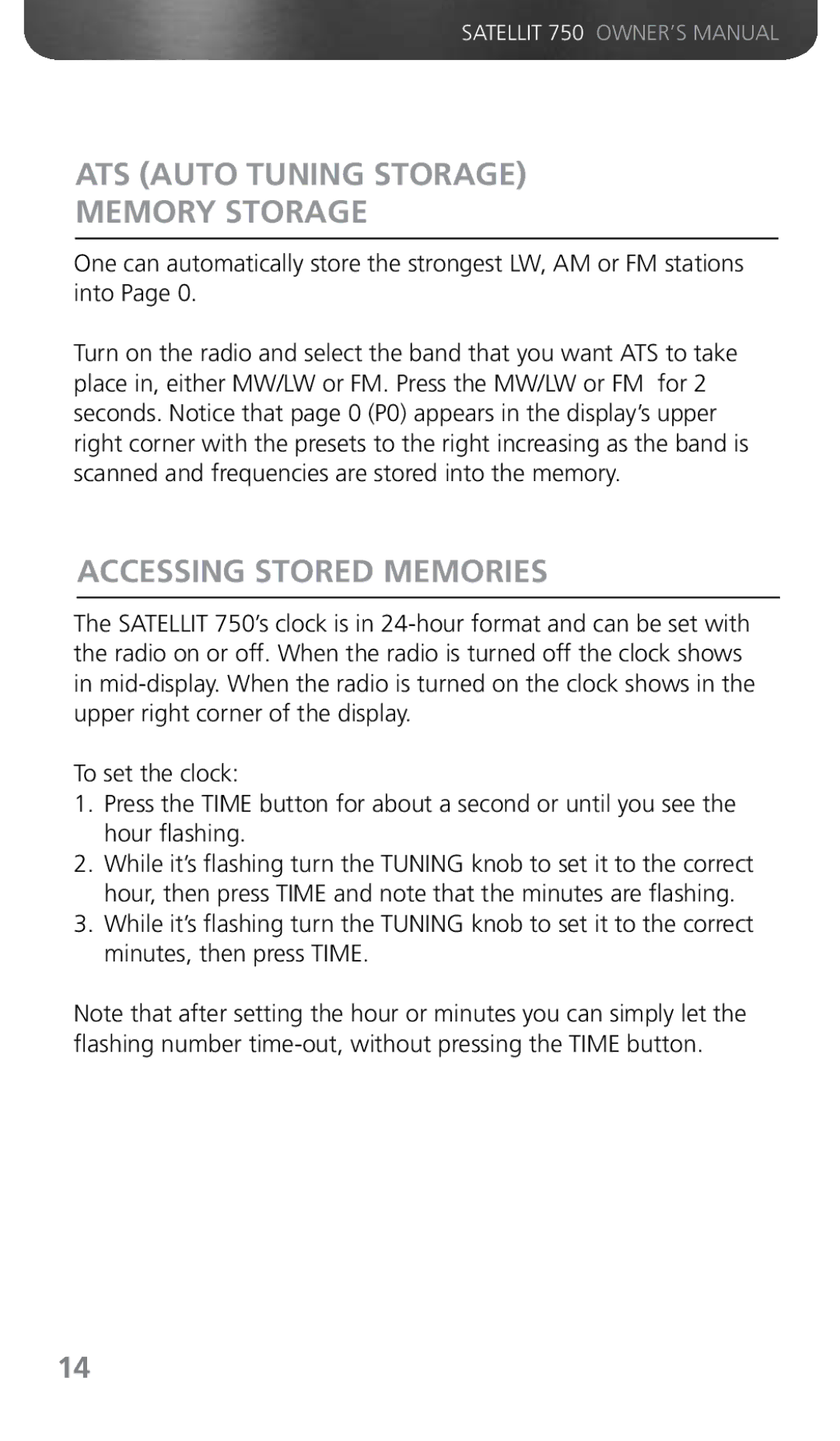 Grundig 750 owner manual ATS Auto Tuning Storage Memory Storage, Accessing Stored Memories 