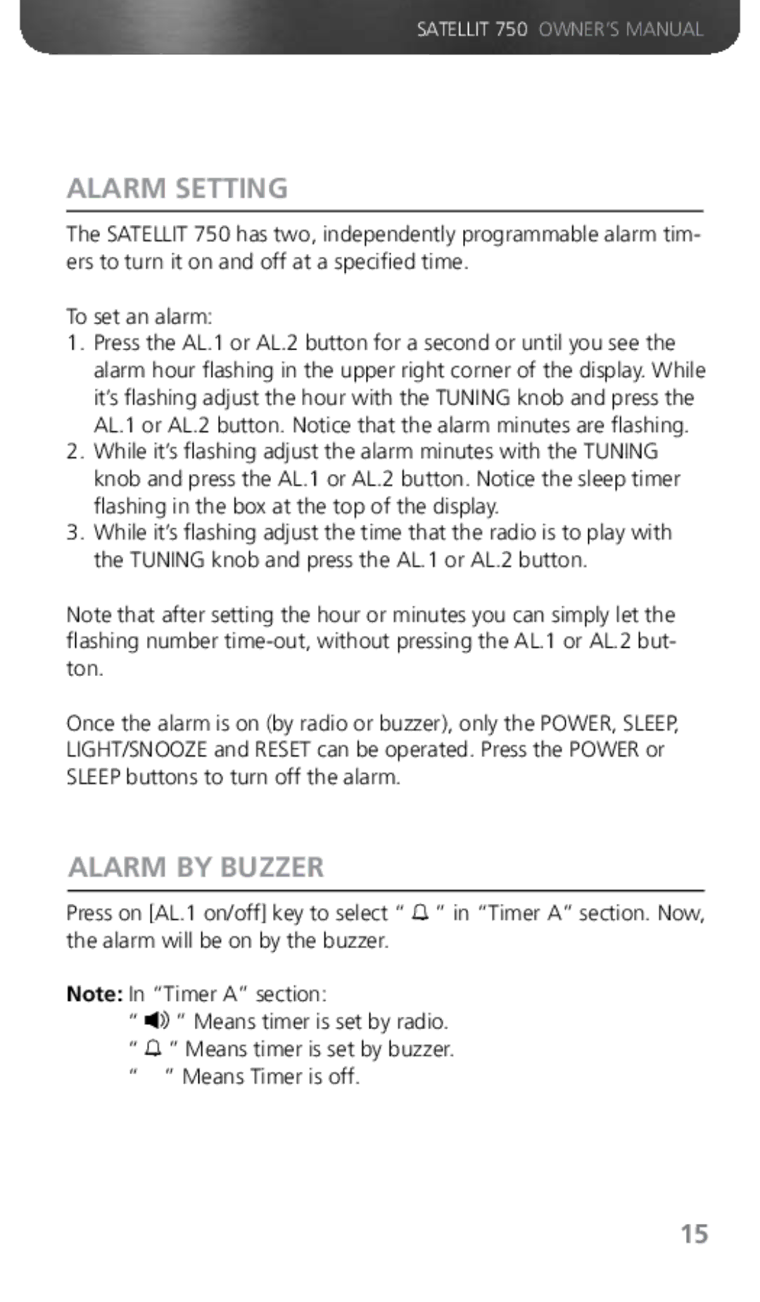 Grundig 750 owner manual Alarm Setting, Alarm by Buzzer 