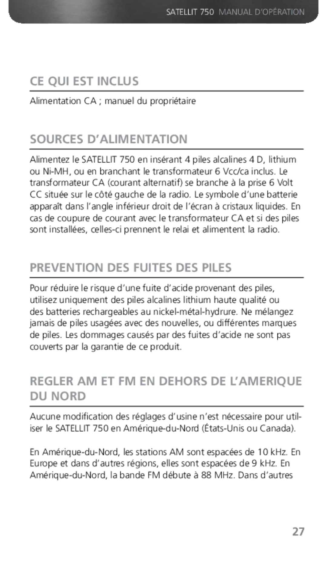 Grundig 750 owner manual CE QUI EST Inclus, Sources D’ALIMENTATION, Prevention DES Fuites DES Piles 