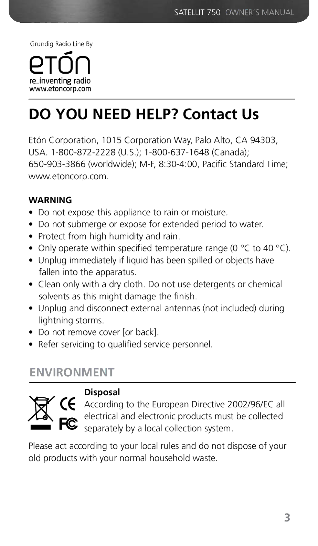 Grundig 750 owner manual Do YOU Need HELP? Contact Us, Environment 