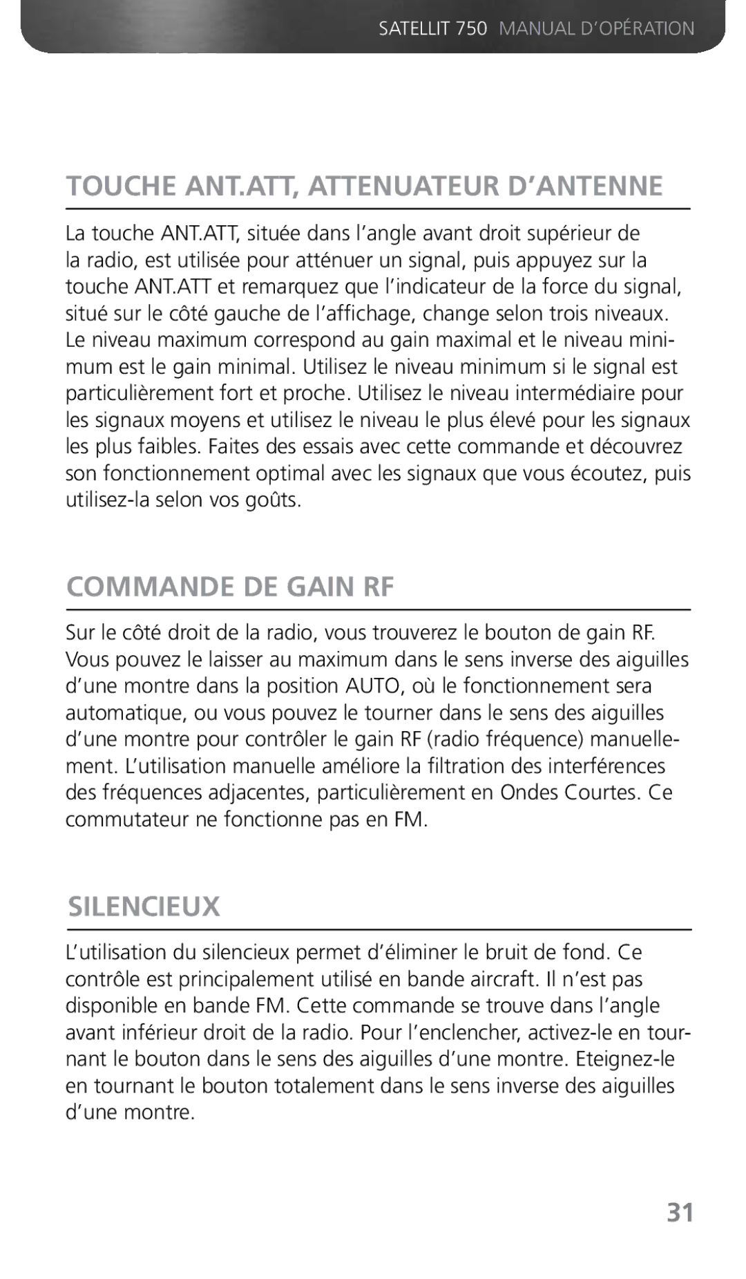 Grundig 750 owner manual Touche ANT.ATT, Attenuateur D’ANTENNE, Commande DE Gain RF, Silencieux 