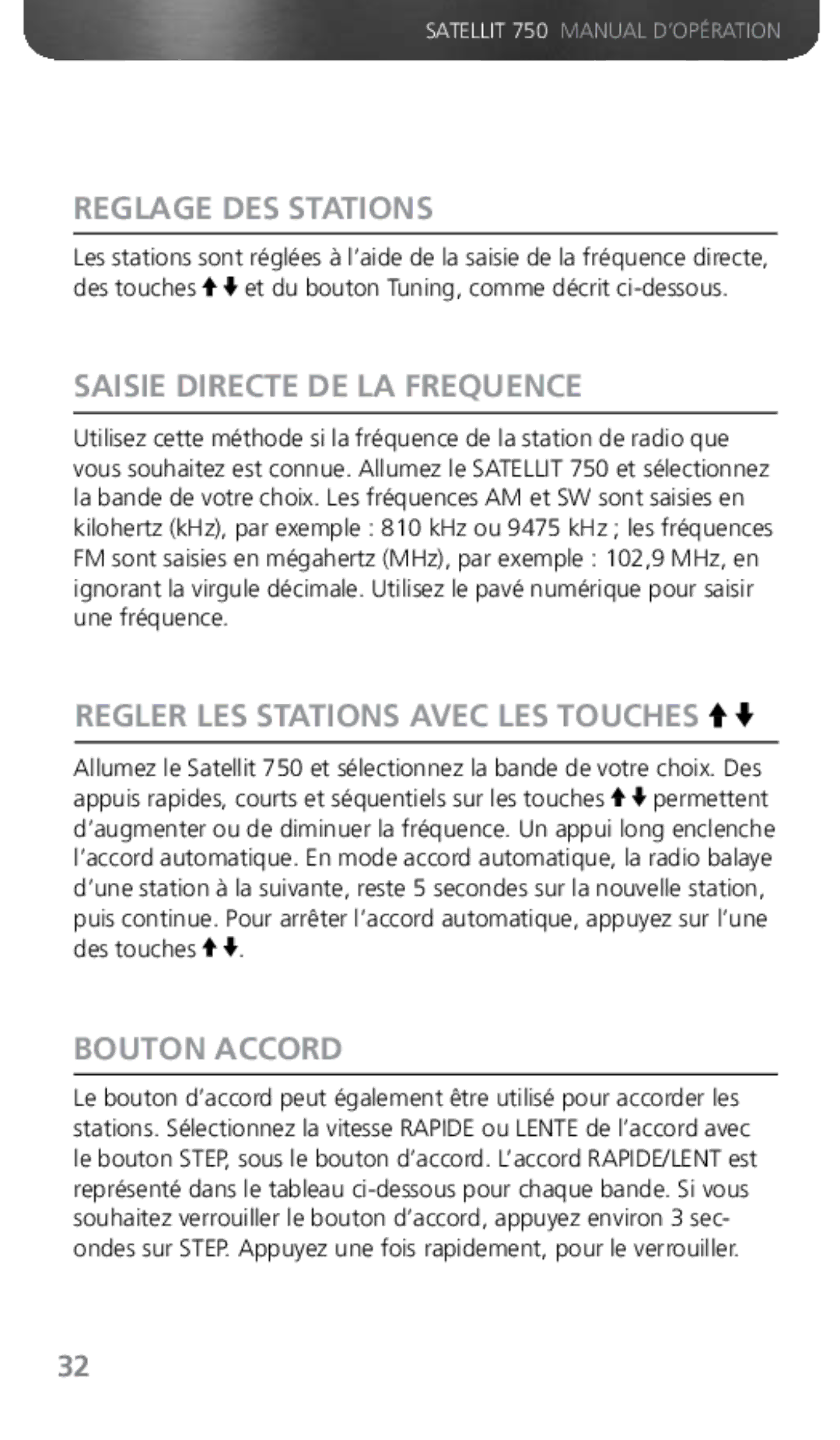 Grundig 750 Reglage DES Stations, Saisie Directe DE LA Frequence, Regler LES Stations Avec LES Touches, Bouton Accord 