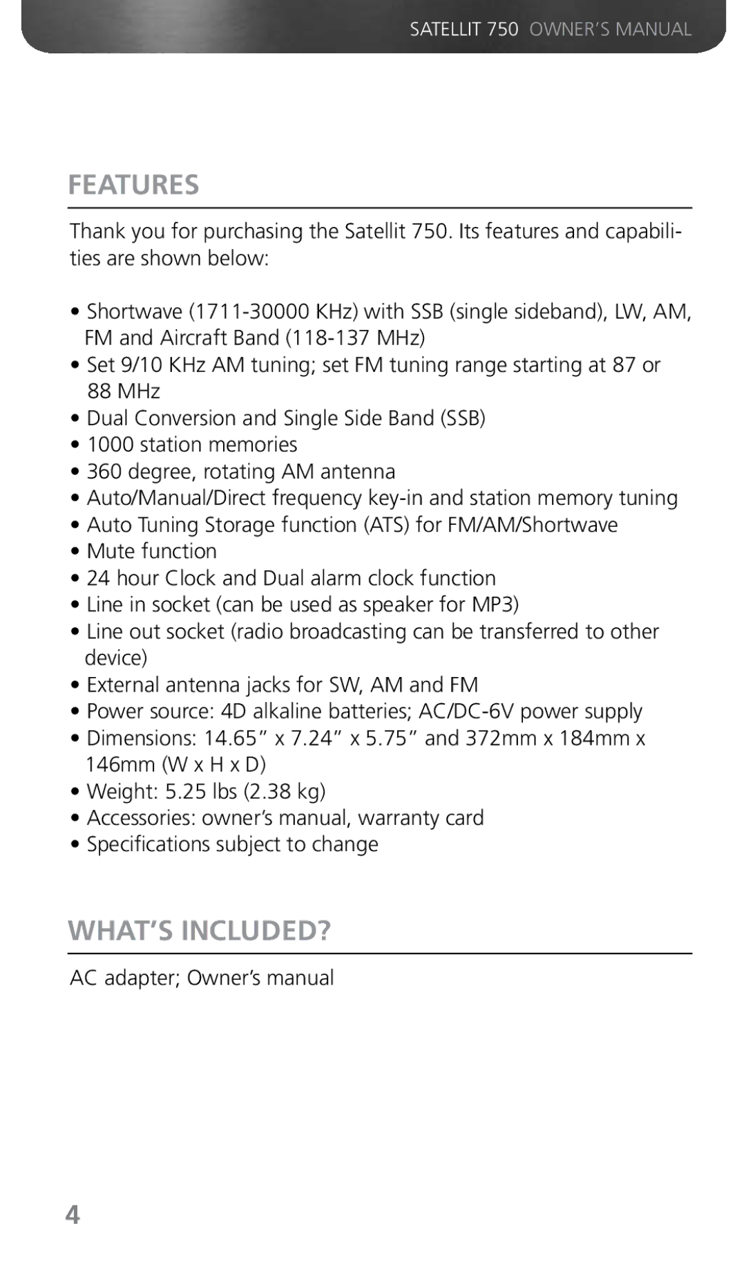 Grundig 750 owner manual Features, What’S Included? 