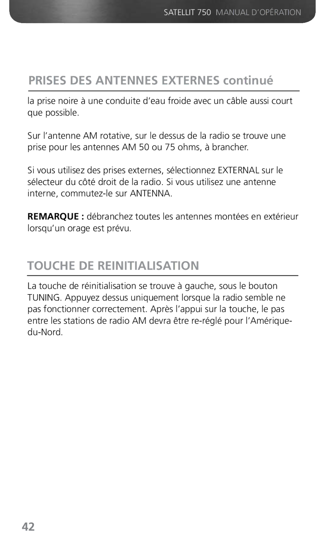 Grundig 750 owner manual Prises DES Antennes Externes continué, Touche DE Reinitialisation 