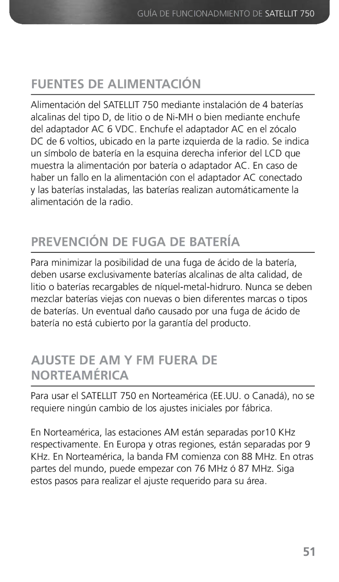 Grundig 750 owner manual Fuentes DE Alimentación, Prevención DE Fuga DE Batería, Ajuste DE AM Y FM Fuera DE Norteamérica 