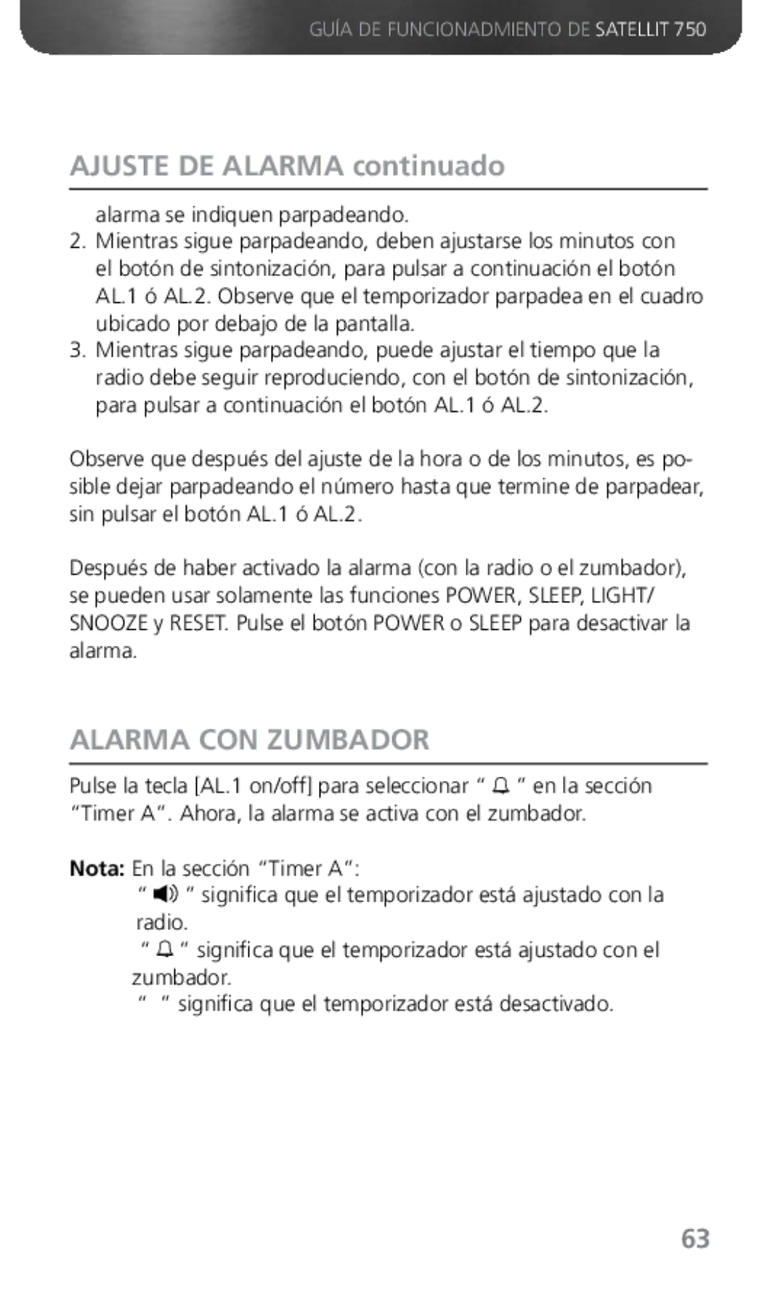 Grundig 750 owner manual Ajuste DE Alarma continuado, Alarma CON Zumbador 