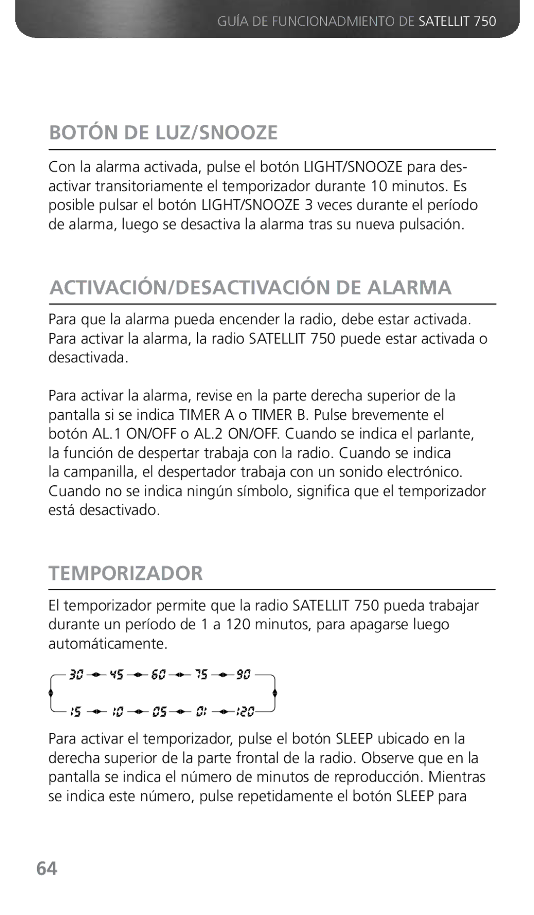 Grundig 750 owner manual Botón DE LUZ/SNOOZE, ACTIVACIÓN/DESACTIVACIÓN DE Alarma, Temporizador 