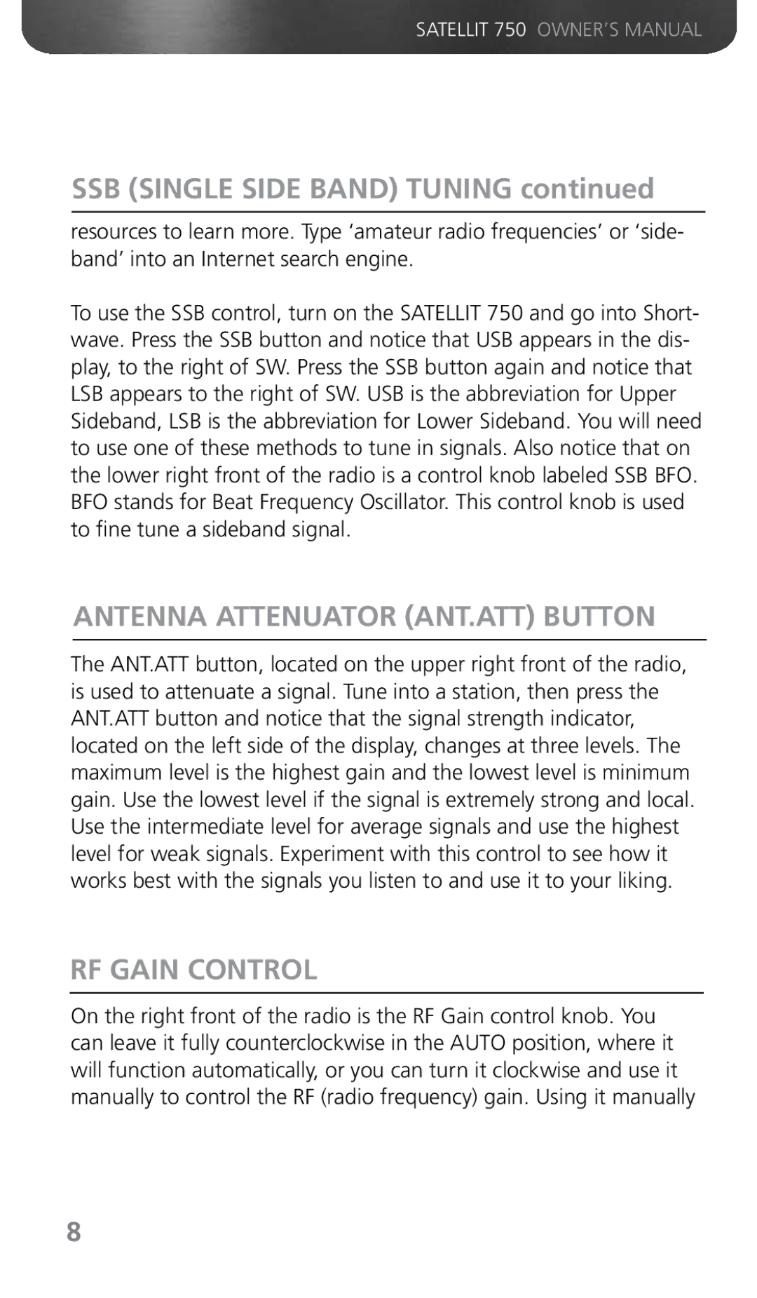 Grundig 750 owner manual SSB Single Side Band Tuning, Antenna Attenuator ANT.ATT Button, RF Gain Control 