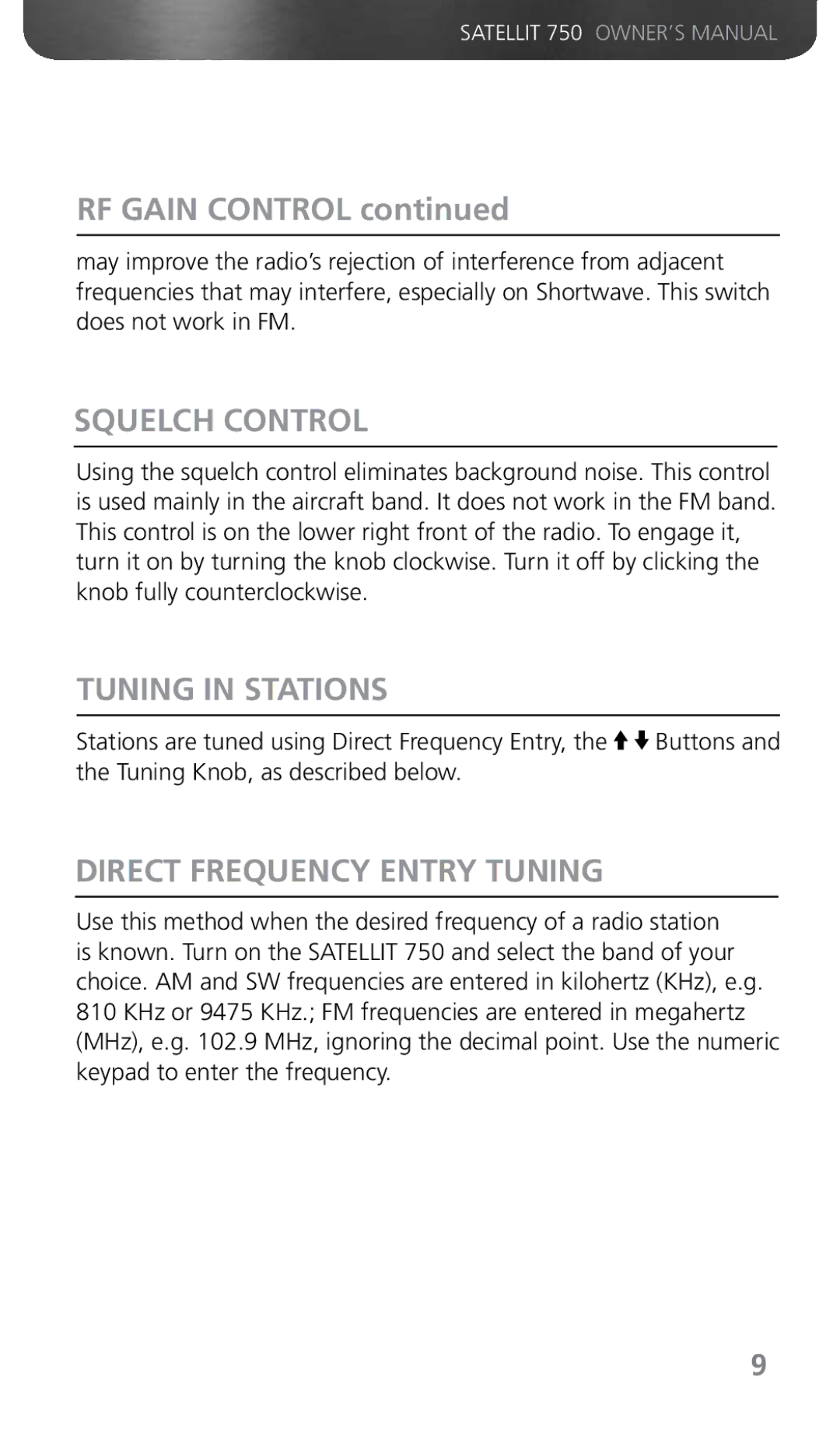 Grundig 750 owner manual RF Gain Control, Squelch Control, Tuning in Stations, Direct Frequency Entry Tuning 