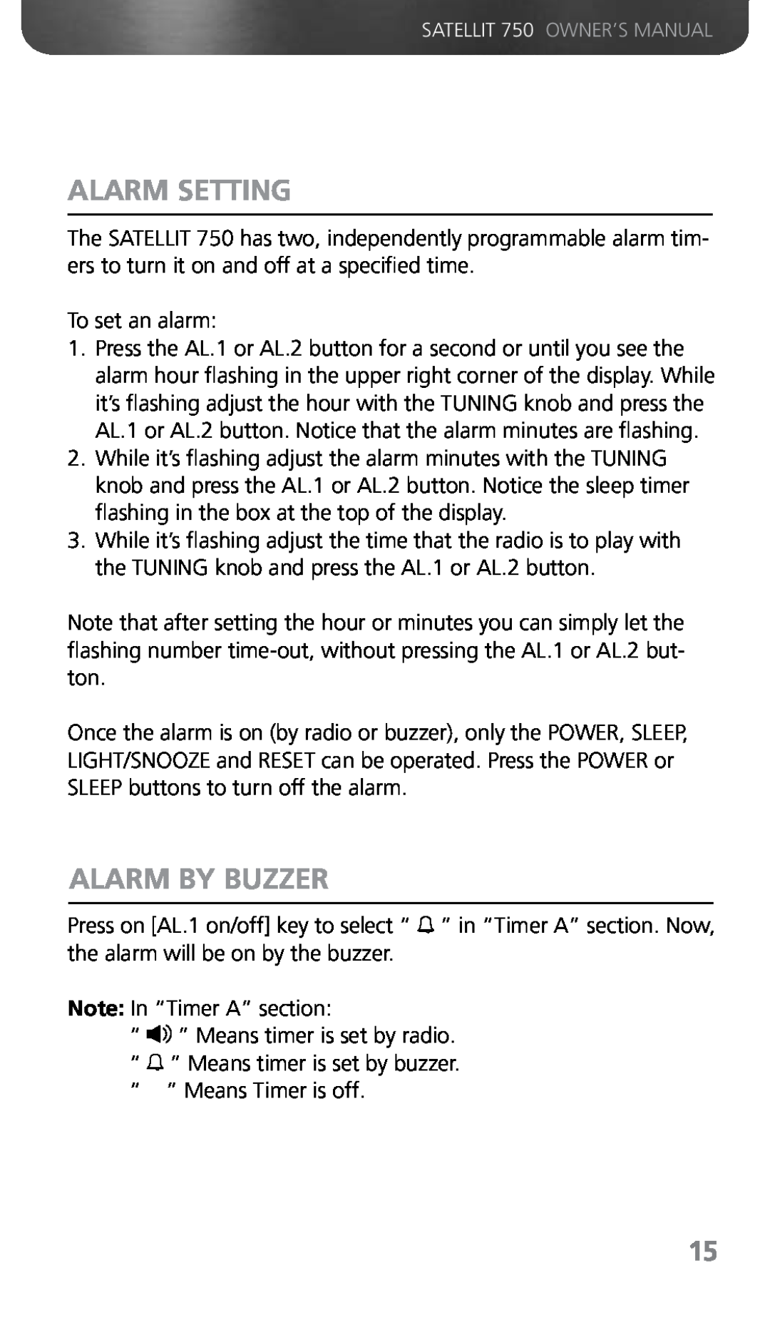 Grundig 750 owner manual Alarm Setting, Alarm By Buzzer 