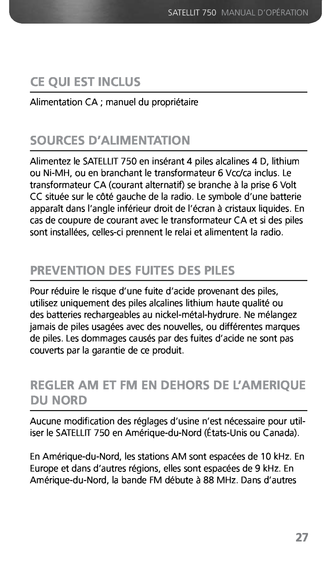 Grundig Ce Qui Est Inclus, Sources D’Alimentation, Prevention Des Fuites Des Piles, SATELLIT 750 MANUAL D’OPÉRATION 