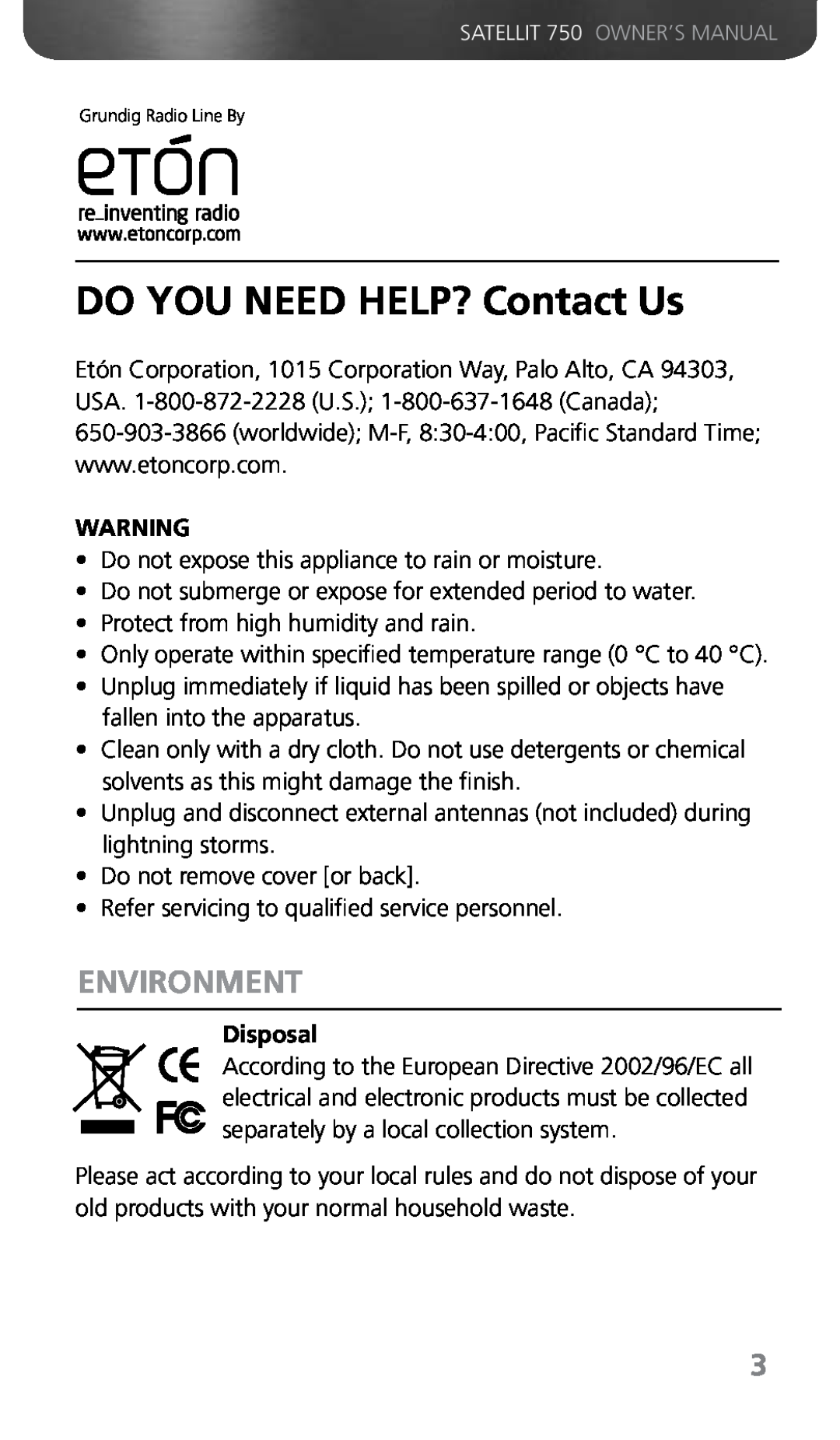 Grundig 750 owner manual DO YOU NEED HELP? Contact Us, Environment, Disposal 