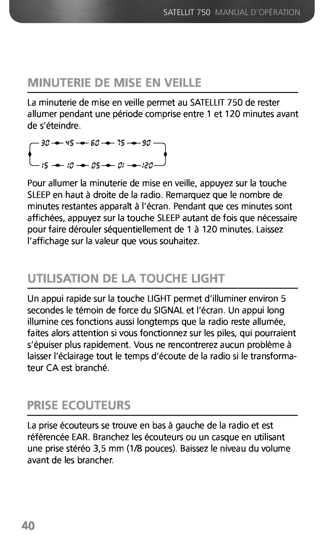 Grundig 750 owner manual Minuterie De Mise En Veille, Utilisation De La Touche Light, Prise Ecouteurs 