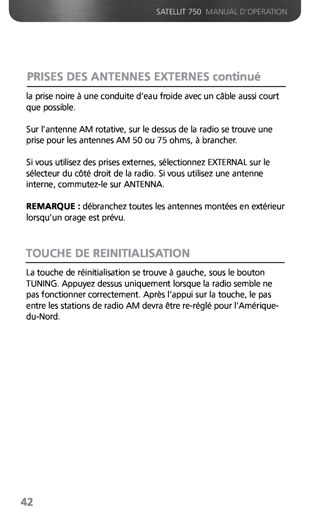 Grundig 750 owner manual PRISES DES ANTENNES EXTERNES continué, Touche De Reinitialisation 