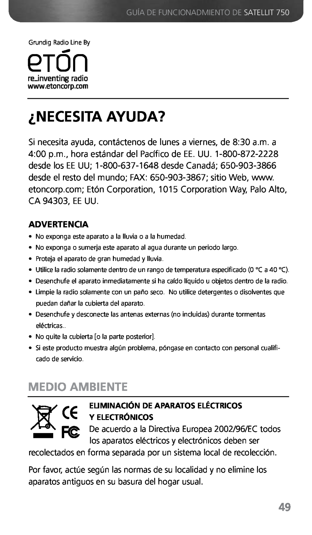 Grundig 750 owner manual ¿Necesita Ayuda?, Medio ambiente, Advertencia, Eliminación De Aparatos Eléctricos Y Electrónicos 