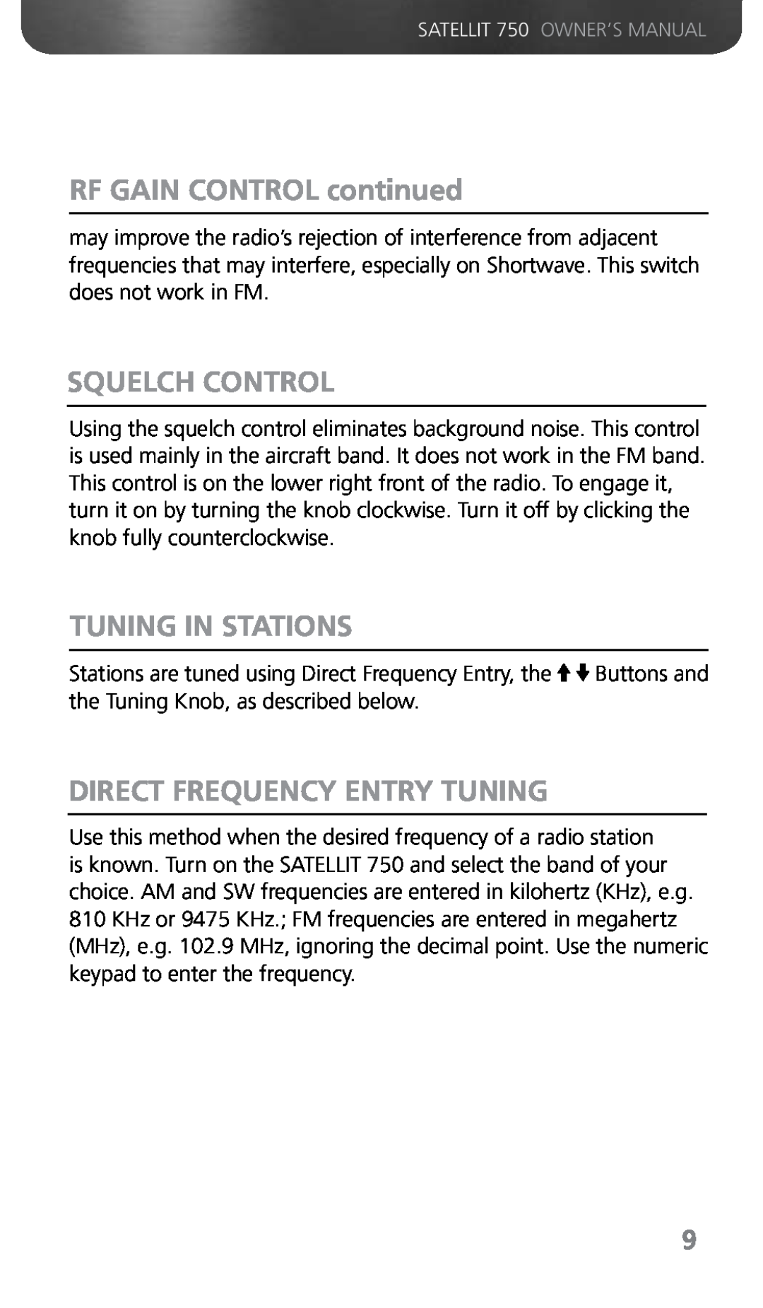 Grundig 750 owner manual RF GAIN CONTROL continued, Squelch Control, Tuning In Stations, Direct Frequency Entry Tuning 