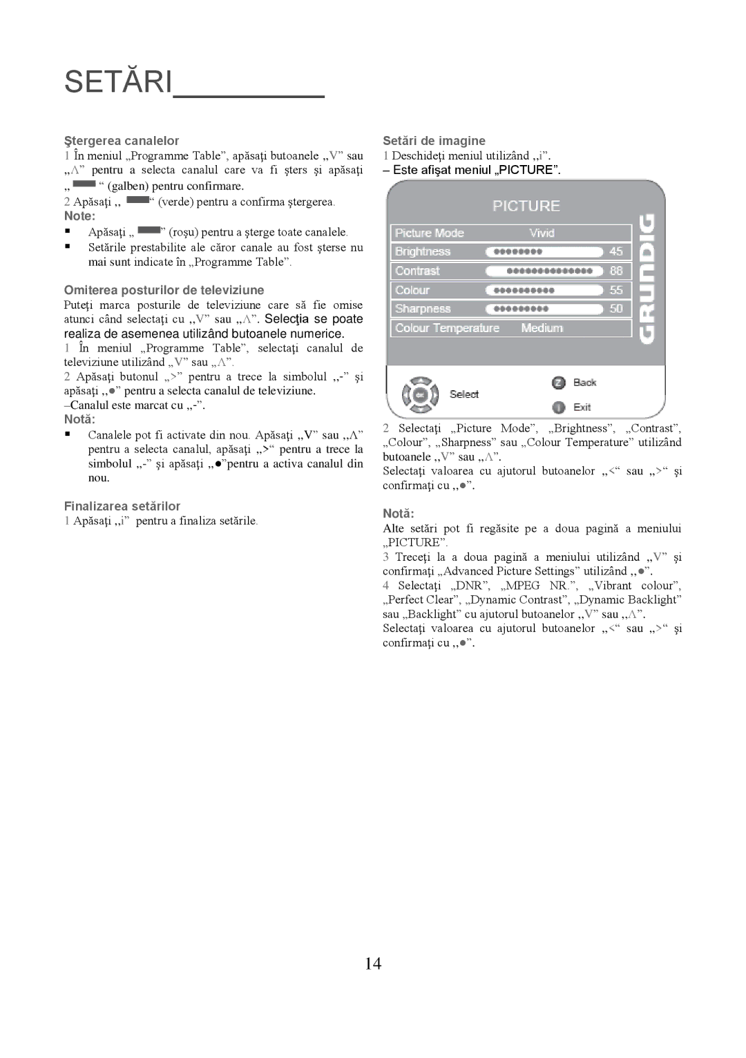 Grundig 8040C manual Ştergerea canalelor, Omiterea posturilor de televiziune, Finalizarea setărilor, Setări de imagine 