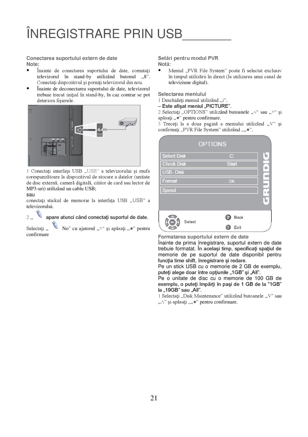 Grundig 8040C Conectarea suportului extern de date, Apare atunci când conectaţi suportul de date, Selectarea meniului 