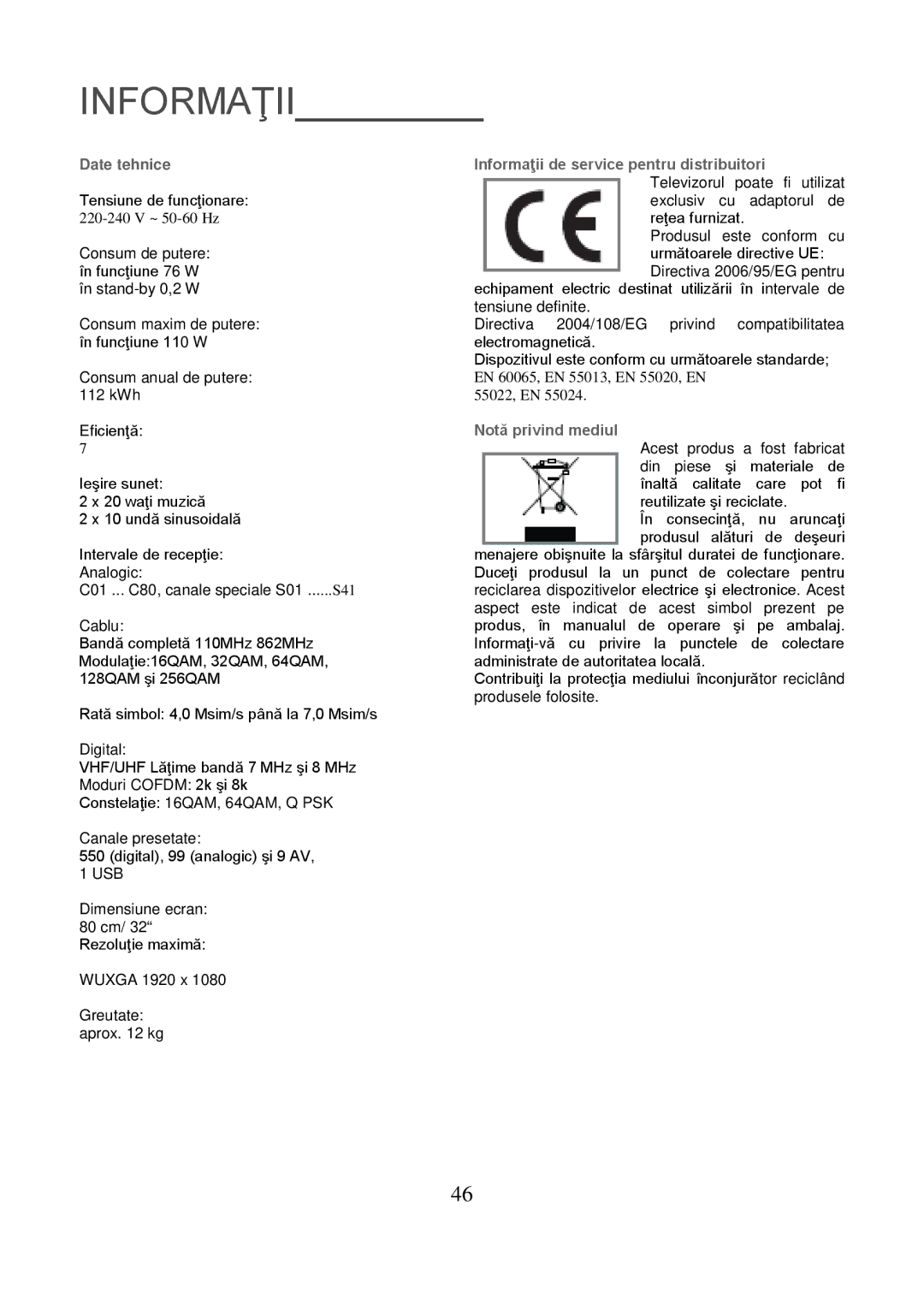 Grundig 8040C Date tehnice, Tensiune de funcţionare, Informaţii de service pentru distribuitori, Notă privind mediul 