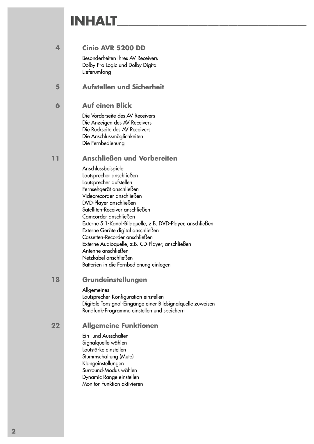 Grundig Cinio AVR 5200 DD, Aufstellen und Sicherheit Auf einen Blick, Anschließen und Vorbereiten, Grundeinstellungen 