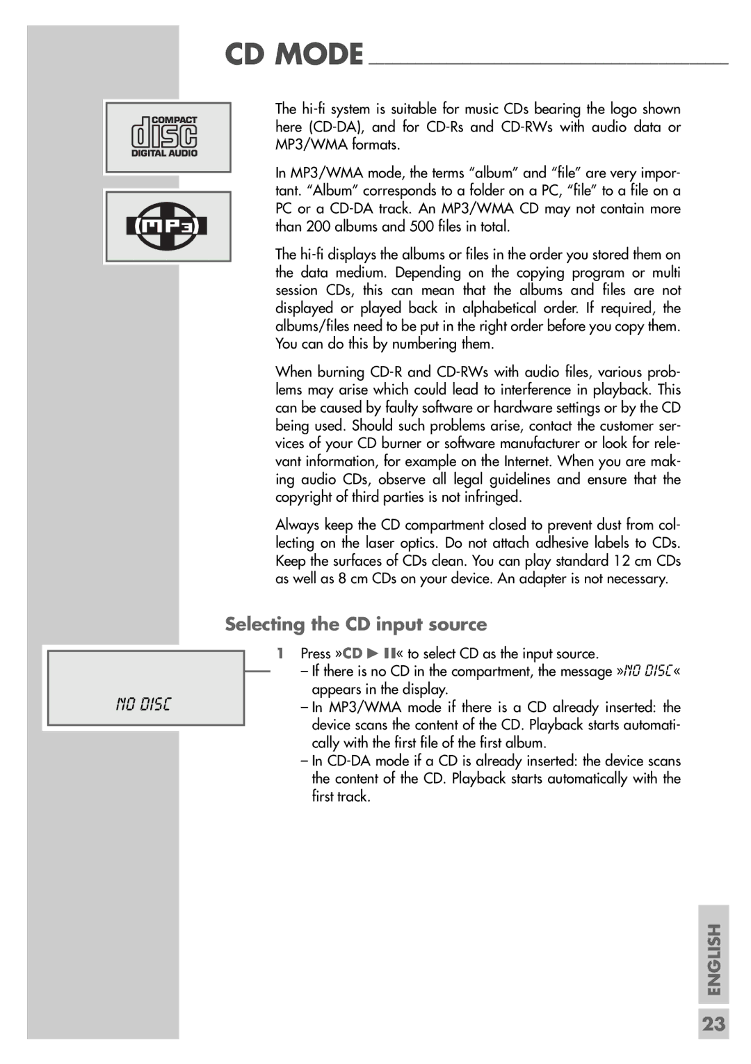 Grundig CDS 6580 A SPCD manual Selecting the CD input source, No Disc 