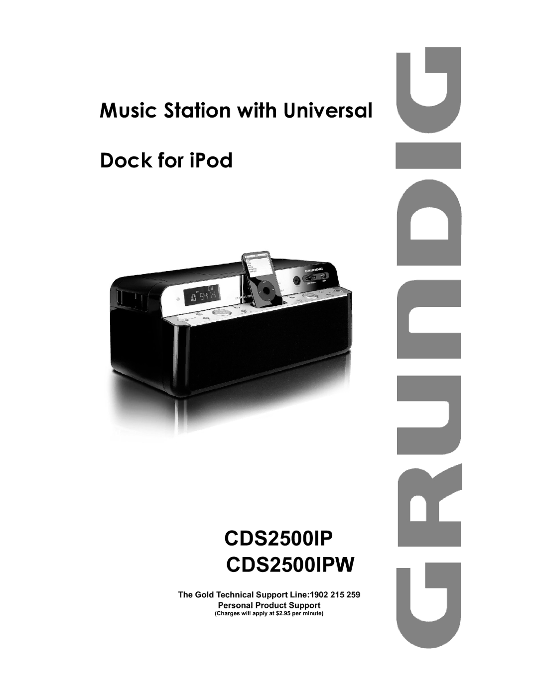 Grundig CDS2500IPW manual Music Station with Universal Dock for iPod 